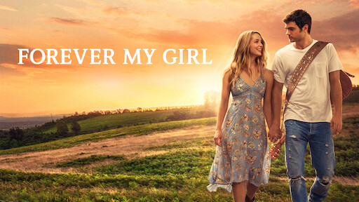 Forever my girl movie netflix new arrivals